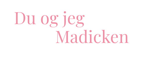 Du og jeg Madicken